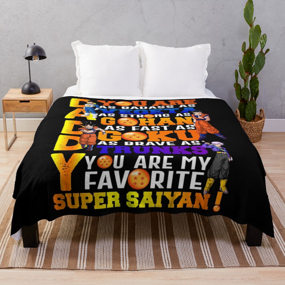 Daddy Is Strong As Super Saiyan Throw Blanket